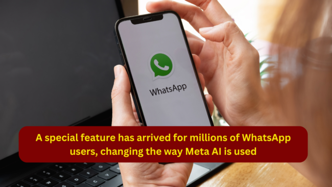 A special feature has arrived for millions of WhatsApp users, changing the way Meta AI is used |